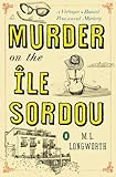 Murder on the Ile Sordou