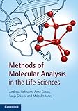 Methods Of Molecular Analysis In The Life Sciences English Edition