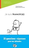 Je Suis Licenci%C3%A9(e) 25 Questions R%C3%A9ponses Pour Me D%C3%A9fendre (droit Dans La Poche)