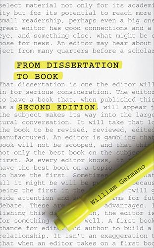 From Dissertation To Book: 2nd Edition (By: William Germano) cover