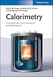 Calorimetry Fundamentals Instrumentation And Applications English Edition