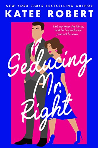 Seducing Mr. Right cover