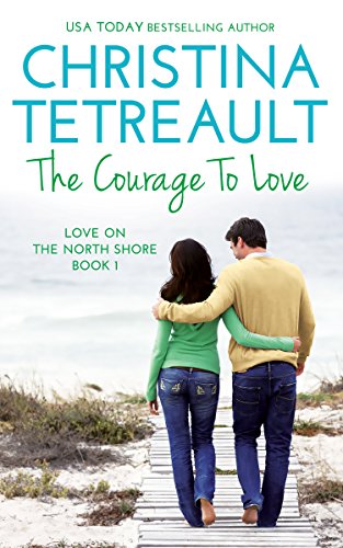 The Courage To Love book cover
