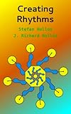 Creating Rhythms English Edition