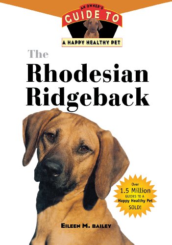 The Rhodesian Ridgeback (By: Eileen M. Bailey) cover