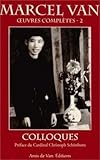 Colloques   Marcel Van   Oeuvres Compl%C3%A8tes 2