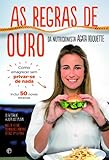 As Regras De Ouro Da Nutricionista Gata Roquette Portuguese Edition