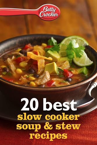 Betty Crocker 20 Best Slow Cooker Soup and Stew Recipes book cover