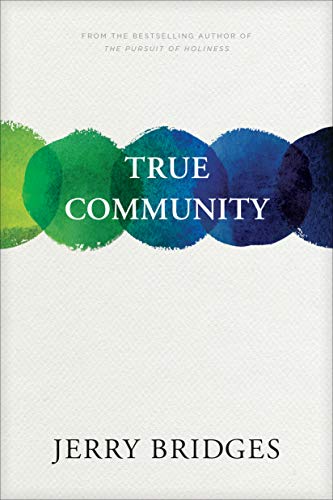 True Community: The Biblical Practice of Koinonia book cover