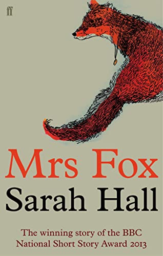 Mrs Fox (By: Sarah Hall) cover
