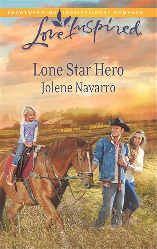 Lone Star Hero (By: Jolene Navarro) cover
