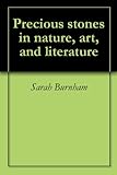 Precious Stones In Nature Art And Literature English Edition