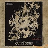 Quiet Ones, The Soundtrack
