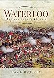 Waterloo Battlefield Guide English Edition