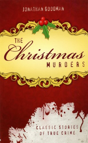 The Christmas Murders (By: Jonathan Goodman) cover