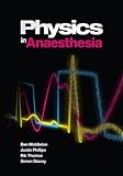 Physics In Anaesthesia English Edition