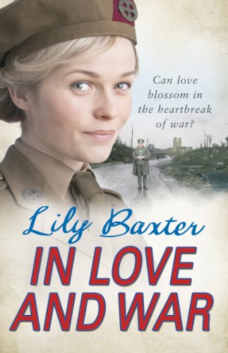 In Love and War (As: Lily Baxter) cover