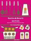 Recettes De Desserts Aux Fruits Les Recettes Dauguste Escoffier T 29