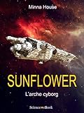 Sunflower Larche Cyborg Saison 1 Episode 4