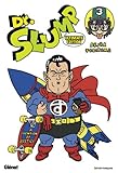 Docteur Slump Perfect Edition Tome 03 Perfect Edition