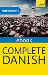 Complete Danish: A Teach Yourself Guide (TY: Language Guides)