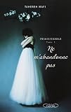 Insaisissable T03 Ne m'abandonne pas