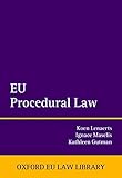 Eu Procedural Law Oxford European Union Law Library English Edition