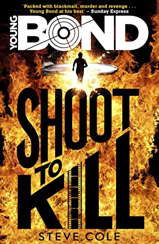 Shoot to Kill (By: Steve Cole) cover