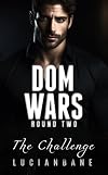 Dom Wars: Round Two (Dom Wars, #2)