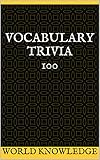 Vocabulary Trivia 100 English Edition