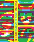 Design Literacy Understanding Graphic Design English Edition