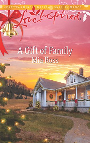 A Gift of Family (By: Mia Ross) cover