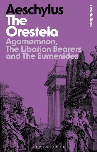 The Oresteia (By: Aeschylus) (-458) cover