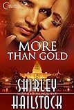 More Than Gold Capitol Chronicles Book 3 English Edition