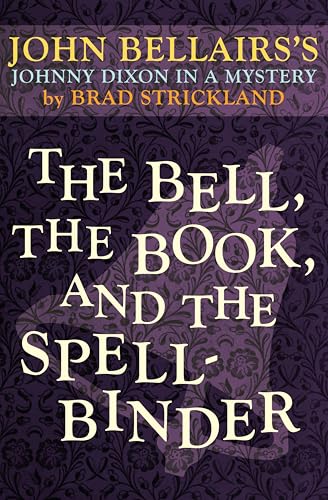 The Bell,the Book,and the Sp...lbinder (Johnny Dixon Book 11