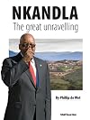 Nkandla: The Great Unravelling