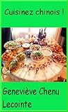 Cuisinez Chinois 
