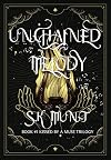 Unchained Melody (Kissed By A Muse, #1)