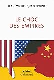 Le Choc Des Empires Tatsunis Chine Allemagne Qui Dominera Lconomiemonde Le Dbat