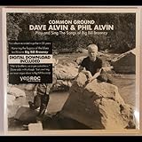 Common Ground: Dave Alvin & Phil Alvin Play And Sing The Songs Of Big Bill Broonzy (2014)