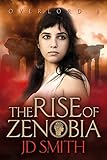 The Rise of Zenobia  (Overlord #1)