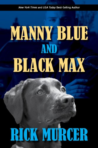 Manny Blue and Black Max book cover