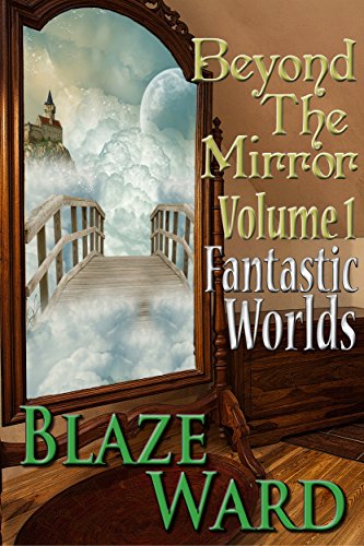 Volume 1: Fantastic Worlds book cover