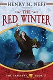 The Red Winter Book Five Of The Tapestry