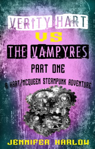 Verity Hart Vs The Vampyres: Part One book cover