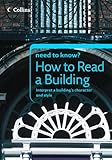 How To Read A Building Collins Need To Know English Edition
