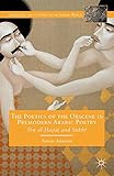 The Poetics Of The Obscene In Premodern Arabic Poetry Ibn Alajjj And Sukhf Literatures And Cultures Of The Islamic World English Edition