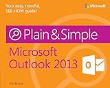 Microsoft Outlook 2013 Plain Simple Micro Outlo 2013 Plain Simp1 English Edition