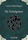 DSA 43: Die Nebelgeister: Das Schwarze Auge Roman Nr. 43 (German Edition)