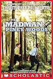 The Madman Of Piney Woods